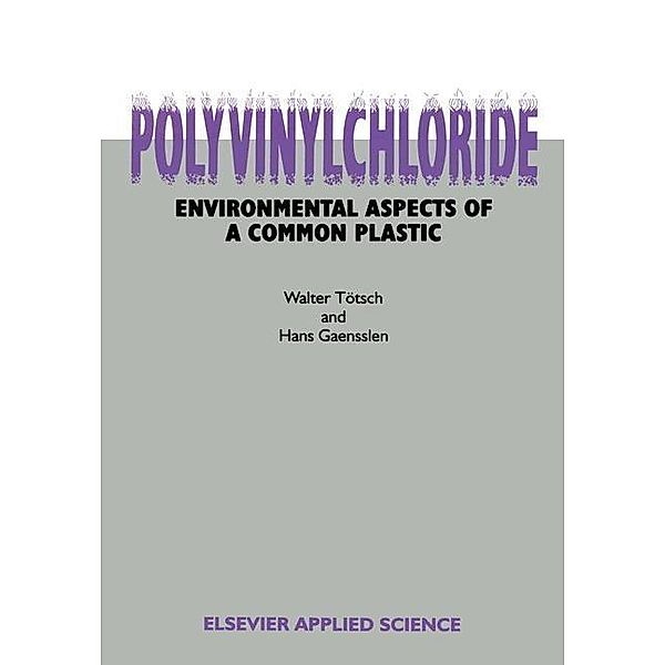 Polyvinylchloride, W. Totsch, H. Gaensslen