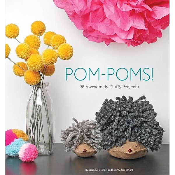 Pom-Poms!, Sarah Goldschadt, Lexi Walters Wright