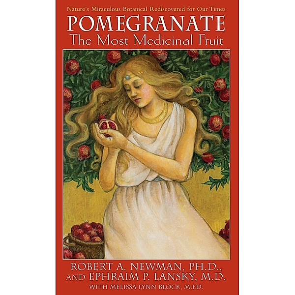 Pomegranate, Robert A. Newman, Ephraim P. Lansky
