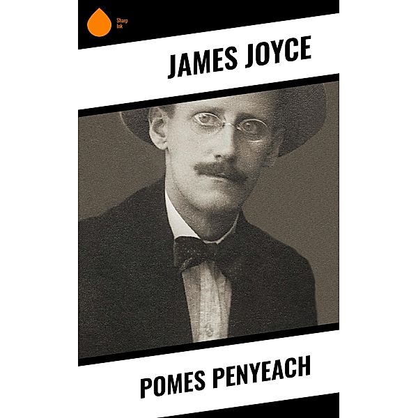 Pomes Penyeach, James Joyce