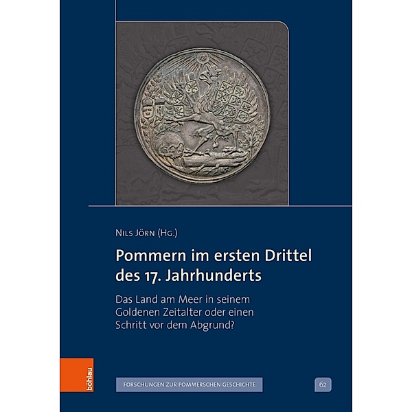 Pommern im ersten Drittel des 17. Jahrhunderts / Veröffentlichungen der Historischen Kommission für Pommern