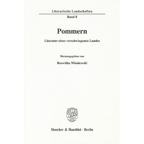 Pommern - Literatur eines verschwiegenen Landes
