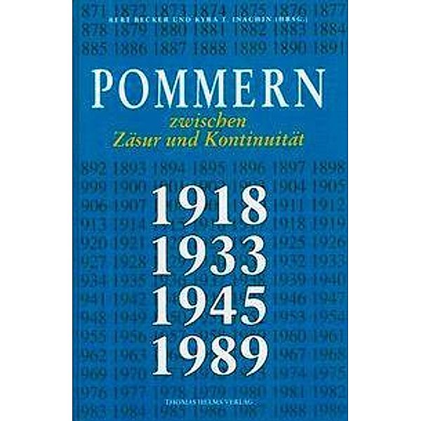 Pommern zwischen Zäsur und Kontinuität