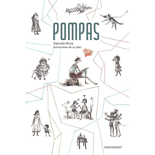 Pompas, Gabriela Mirza