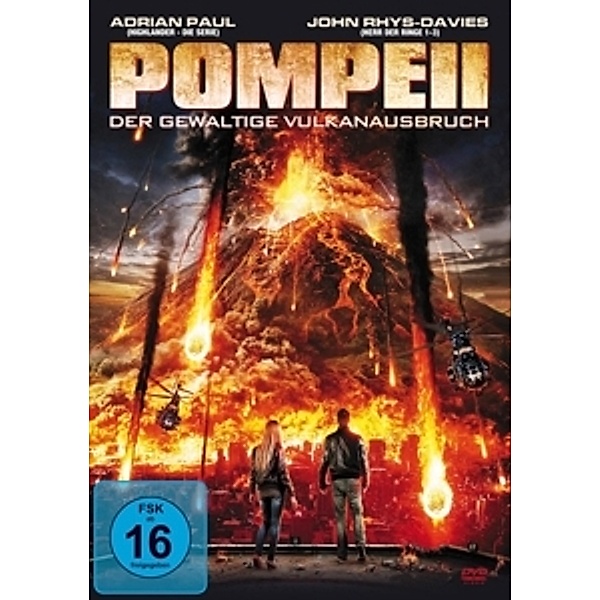 Pompeii: Der gewaltige Vulkanausbruch, Adrian Paul, John Rhys-Davies, Dylan Vox, +++