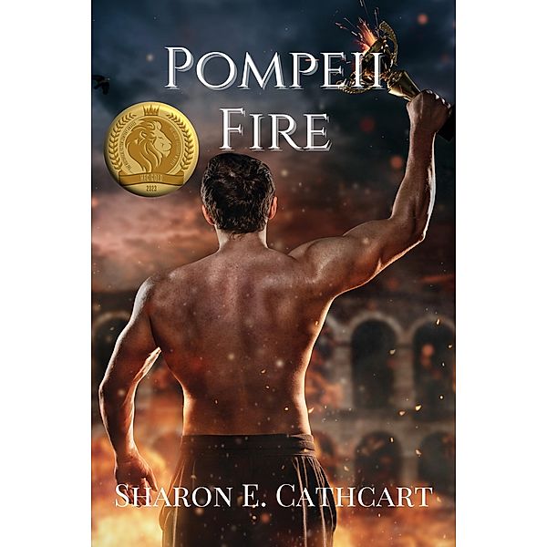 Pompeii Fire (Fires of Time) / Fires of Time, Sharon E. Cathcart