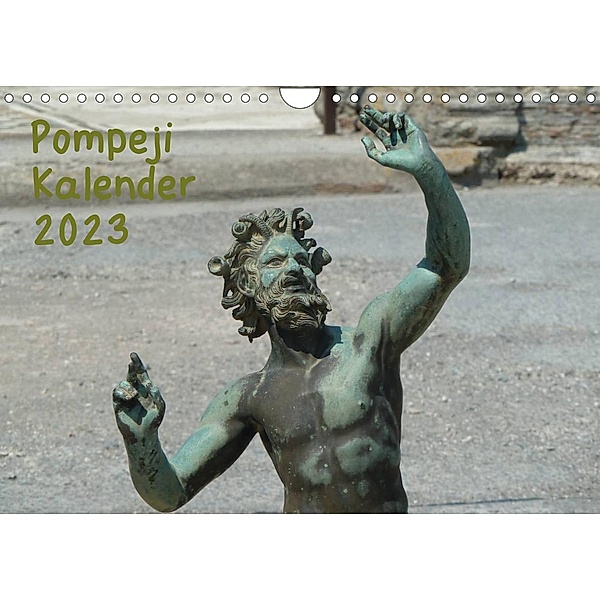 Pompeji-Kalender (Wandkalender 2023 DIN A4 quer), Vincent Weimar