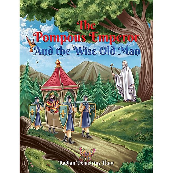 Pompous Emperor and the Wise Old Man, Radian Demetrius Hunt