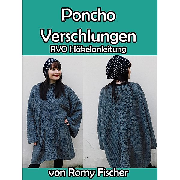 Poncho Verschlungen, Romy Fischer