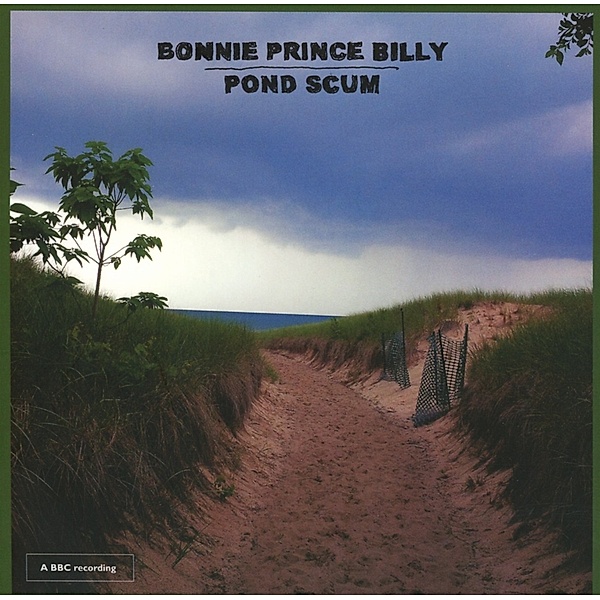 Pond Scum, Bonnie 'Prince' Billy