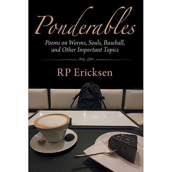 Ponderables, RP Ericksen