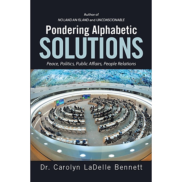 Pondering Alphabetic Solutions, Carolyn Ladelle Bennett