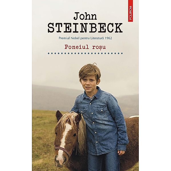 Poneiul ro¿u / Serie de autor, John Steinbeck