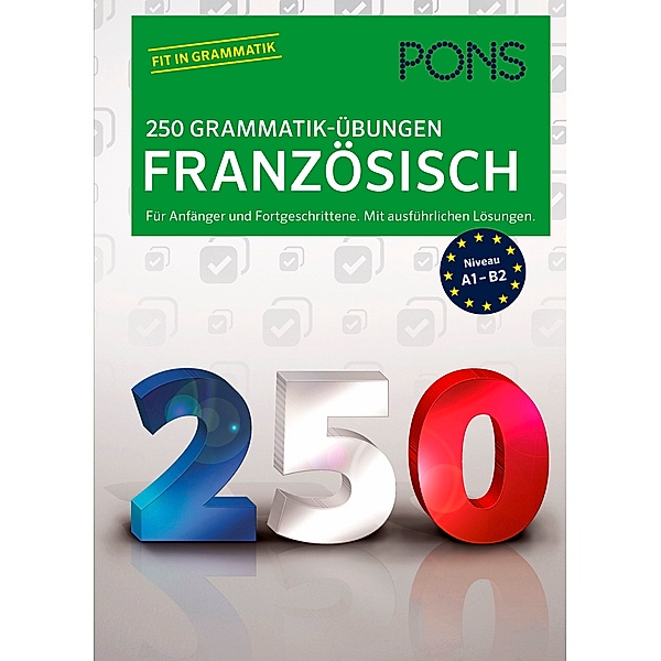 PONS 250 Grammatik-Übungen Französisch, Isabelle Langenbach