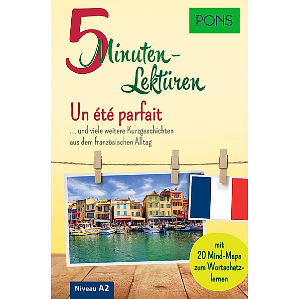 PONS 5-Minuten-Lektüren Französisch A2 - Un été parfait