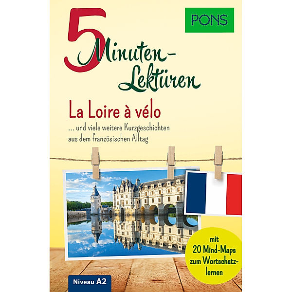 PONS 5-Minuten-Lektüren Französisch - La Loire à vélo