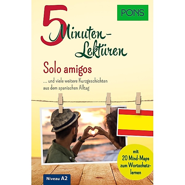 PONS 5-Minuten-Lektüren Spanisch A2 - Solo amigos