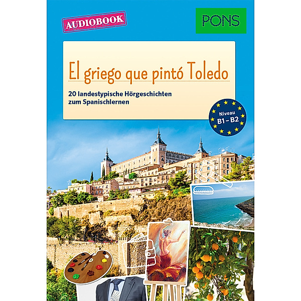PONS Audiobook - El griego que pintó Toledo,1 MP3-CD, Sonsoles Gómez Cabornero