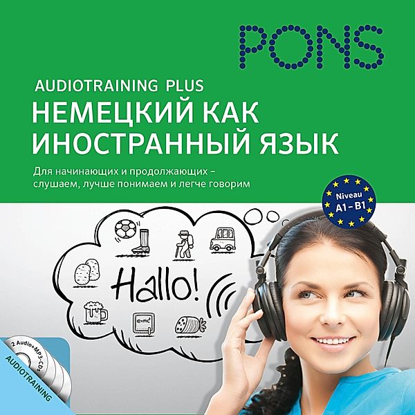 PONS Audiotraining Plus - German as a Foreign Language, Anke Levin-Steinmann, Christine Breslauer, PONS-Redaktion