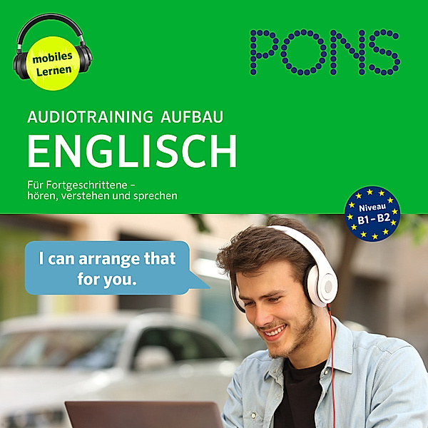PONS Audiotraining - PONS Audiotraining Aufbau - ENGLISCH. Für Fortgeschrittene, Tessa Shaw