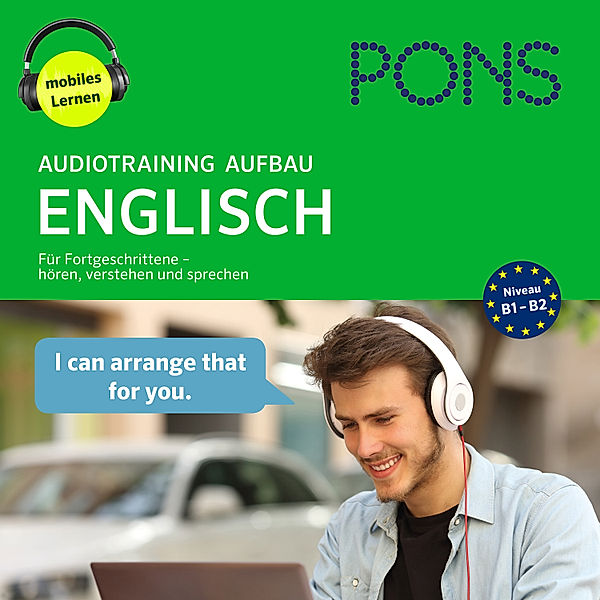 PONS Audiotraining - PONS Audiotraining Aufbau - ENGLISCH. Für Fortgeschrittene, Tessa Shaw