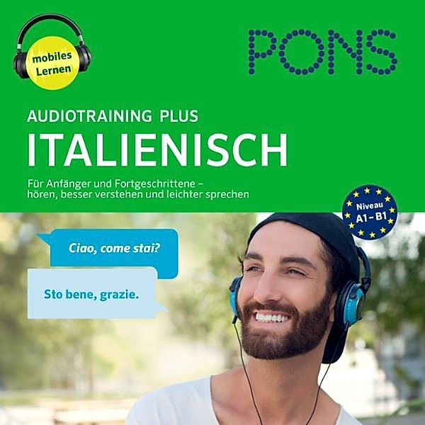 PONS Audiotraining - PONS Audiotraining Plus ITALIENISCH. Für Anfänger und Fortgeschrittene, Pons