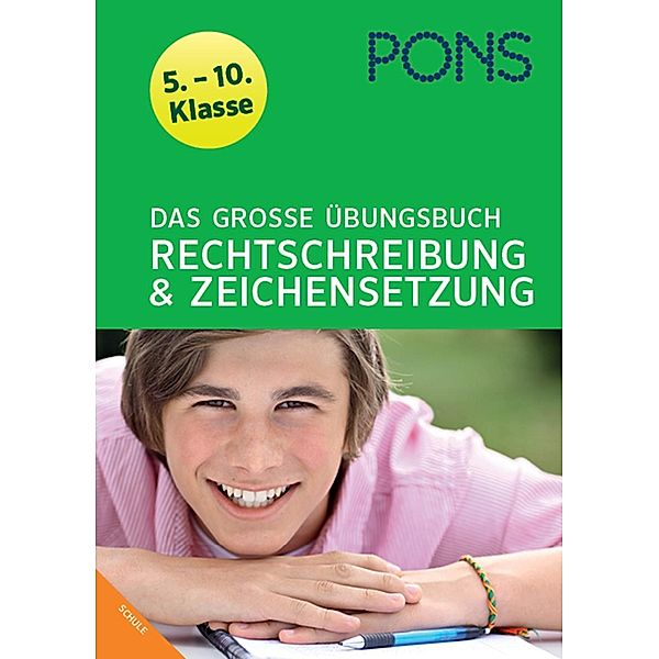 PONS Das grosse Übungsbuch Rechtschreibung & Zeichensetzung