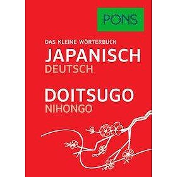 PONS Das kleine Wörterbuch Japanisch / Doitsugo Nihongo