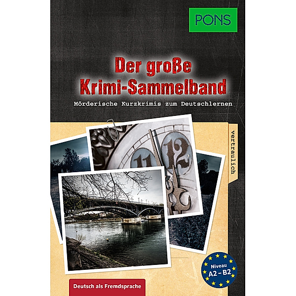 PONS Der grosse Krimi-Sammelband Deutsch als Fremdsprache