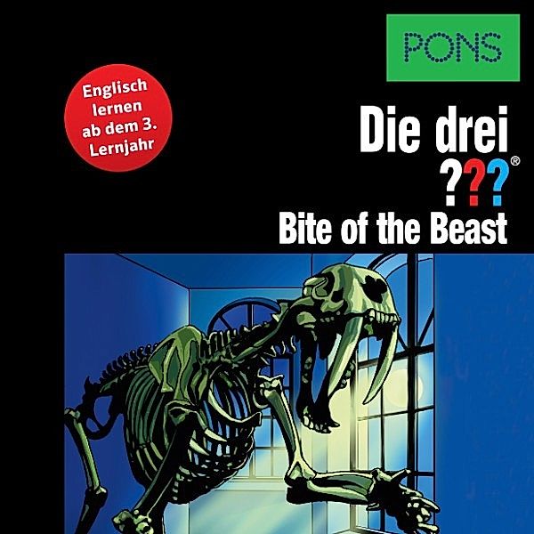 PONS Die drei ??? Fragezeichen - 8 - PONS Die drei ??? Fragezeichen Bite of the Beast, Kari Erlhoff