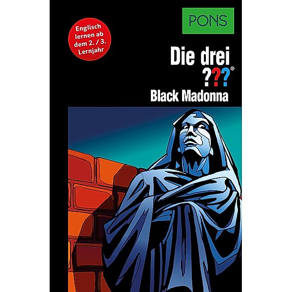 PONS Die drei ??? Fragezeichen Black Madonna / PONS Die drei ??? Fragezeichen Bd.1, Astrid Vollenbruch