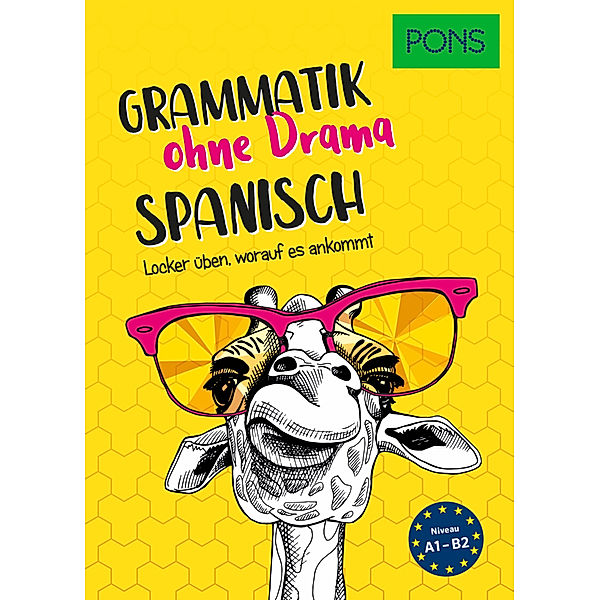 PONS Grammatik ohne Drama / PONS Grammatik ohne Drama Spanisch