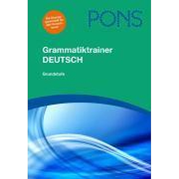 PONS Grammatiktrainer Deutsch, Christian Fandrych, Ulrike Tallowitz