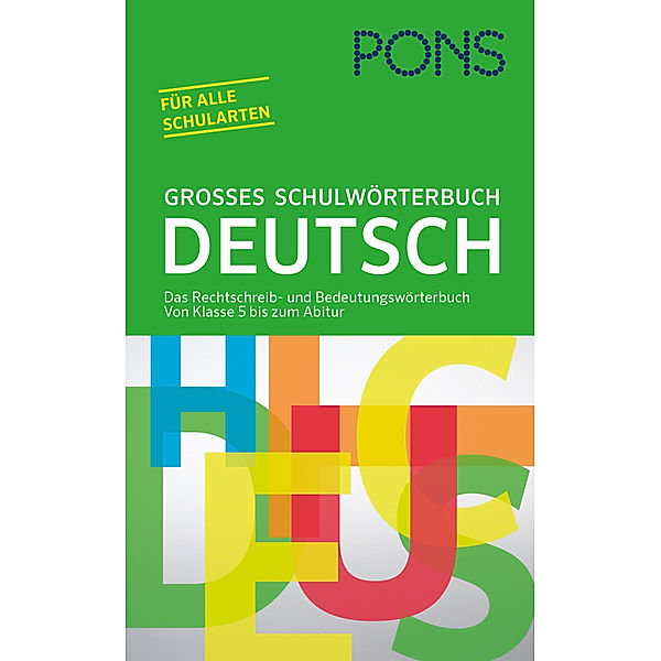 PONS Grosses Schulwörterbuch Deutsch