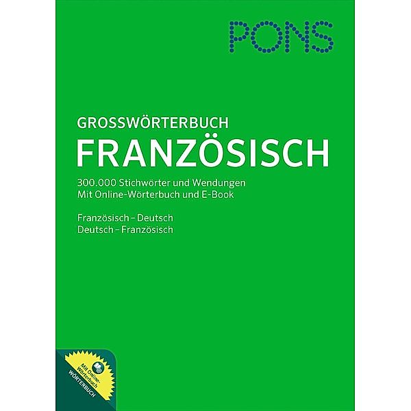 PONS Grosswörterbuch Französisch, m. 1 Buch, m. 1 Beilage