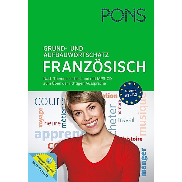 PONS Grund- und Aufbauwortschatz Französisch, m. MP3-CD