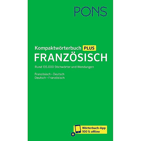 PONS Kompaktwörterbuch Französisch, m.  Buch, m.  Online-Zugang