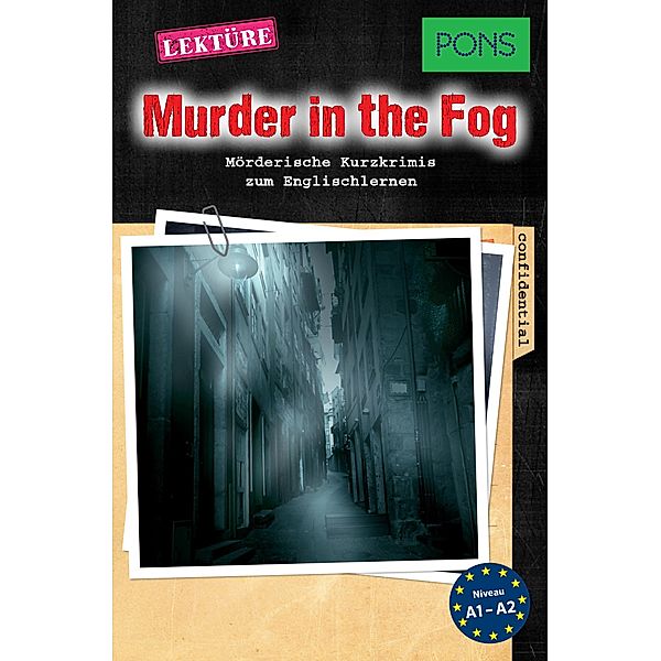 PONS Kurzkrimis: Murder in the Fog / PONS Mörderische Kurzkrimis Bd.6, Dominic Butler