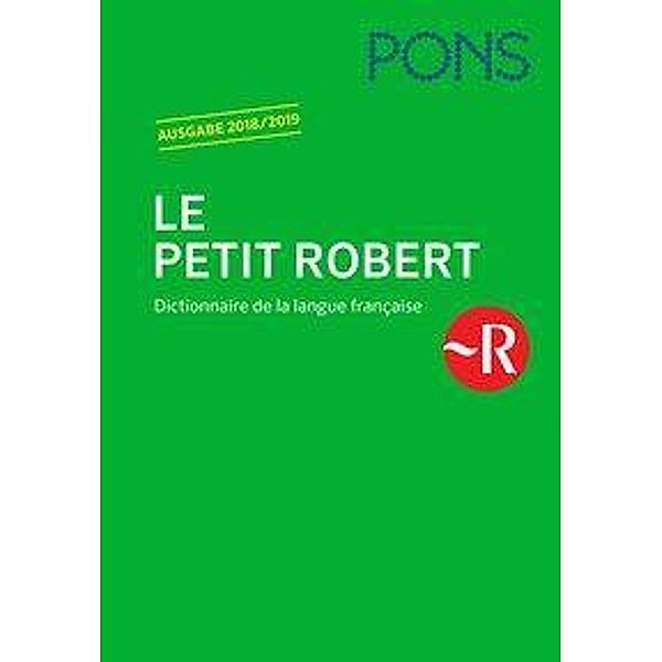 PONS Le Petit Robert 2018/2019