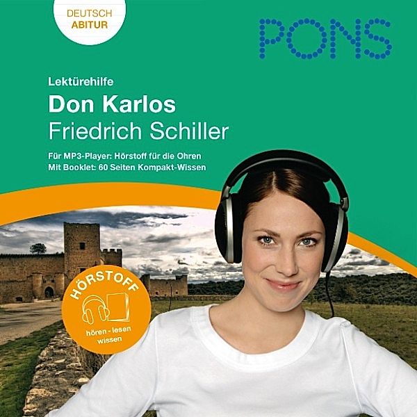 PONS Lektürehilfen - PONS Lektürehilfe - Friedrich Schiller, Don Karlos, Johannes Wahl