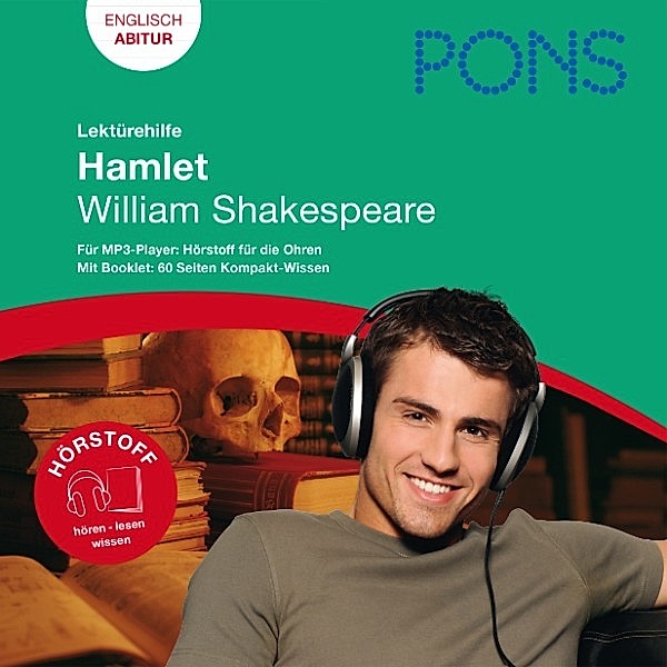 PONS Lektürehilfen - PONS Lektürehilfe - William Shakespeare, Hamlet, Hartmut Kiener