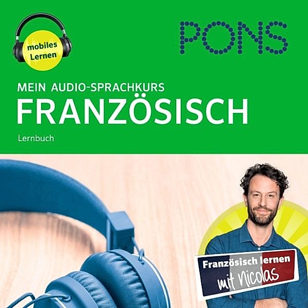 PONS Mein Audio-Sprachkurs - PONS Mein Audio-Sprachkurs FRANZÖSISCH, Pons