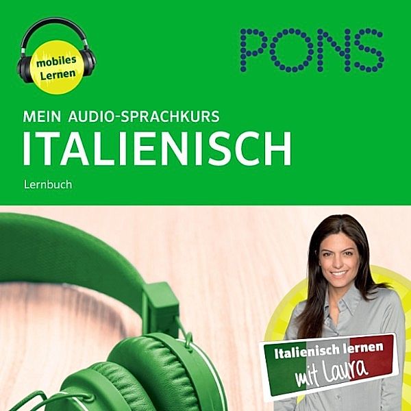 PONS Mein Audio-Sprachkurs - PONS Mein Audio-Sprachkurs ITALIENISCH, Pons