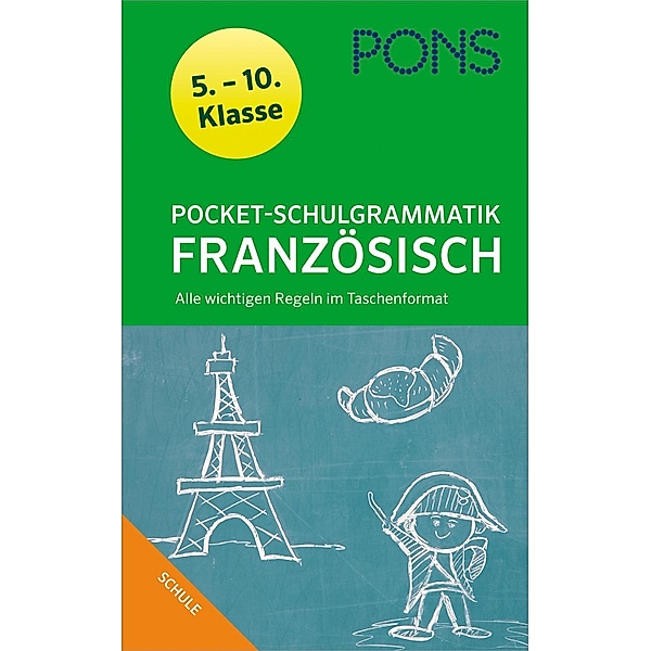 PONS Pocket-Schulgrammatik Französisch