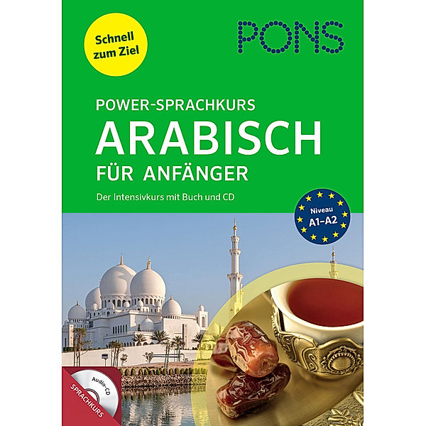 PONS Power-Sprachkurs / PONS Power-Sprachkurs Arabisch für Anfänger, m. Audio-CD