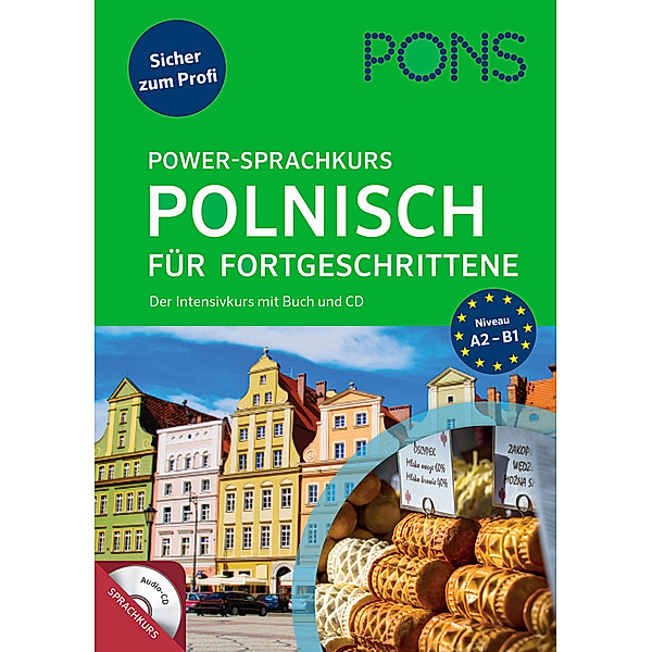 PONS Power-Sprachkurs / PONS Power-Sprachkurs Polnisch für Fortgeschrittene, m. Audio-CD