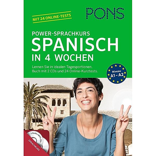 PONS Power-Sprachkurs Spanisch in 4 Wochen, Buch mit 2 Audio-MP3-CDs und 24 Online-Kurztests