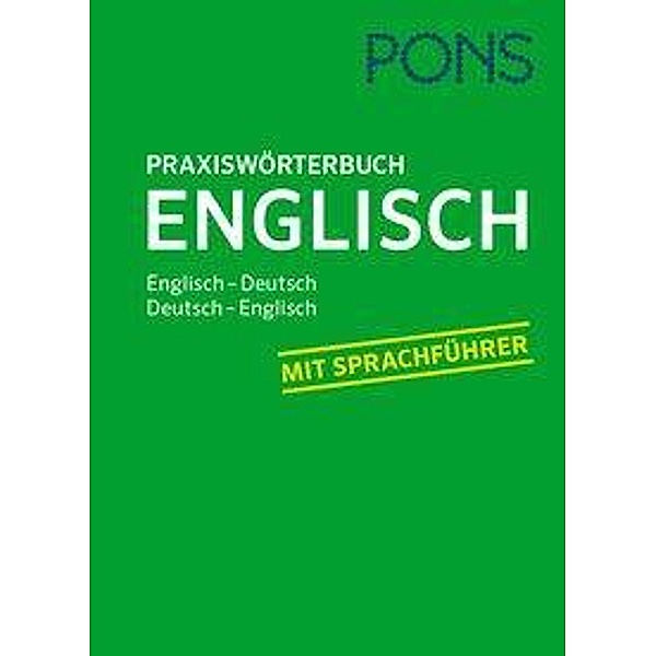 PONS Praxiswörterbuch Englisch