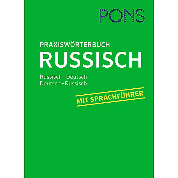 PONS Praxiswörterbuch / PONS Praxiswörterbuch Russisch