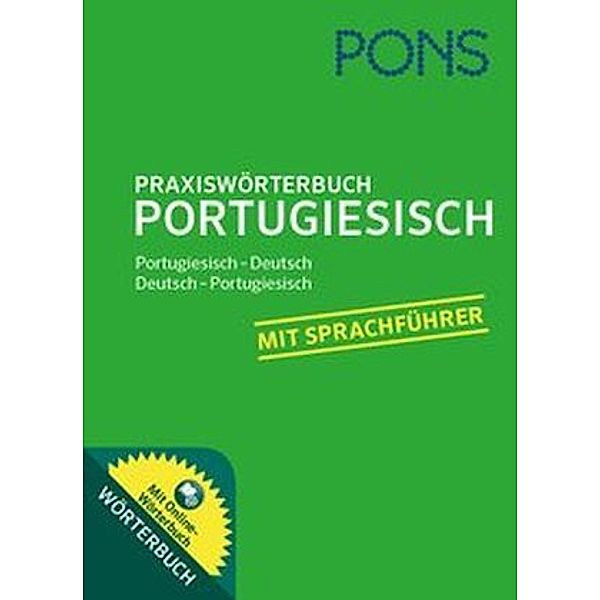 PONS Praxiswörterbuch Portugiesisch, m. 1 Buch, m. 1 Beilage